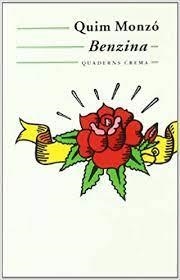 Benzina | 9788477274346 | Monzó, Quim | Botiga online La Carbonera