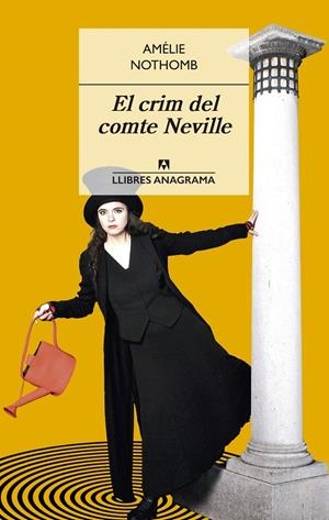 El crim del comte Neville | 9788433915474 | Nothomb, Amélie | Botiga online La Carbonera