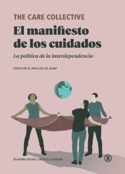 Manifiesto de los cuidados, El | 9788418684074 | AA.VV. | Botiga online La Carbonera