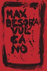 VULCANO - POTS DEMANAR-LO SIGNAT PER L'AUTOR! | 9788412328936 | BESORA, MAX | Botiga online La Carbonera