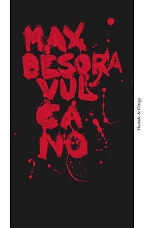 Vulcano - POTS DEMANAR-LO SIGNAT PER L'AUTOR! | 9788412283259 | Besora, Max | Botiga online La Carbonera