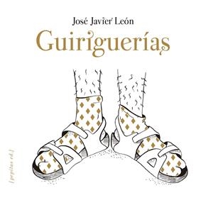 Guiriguerías | 9788417386924 | León Sillero, José Javier | Botiga online La Carbonera