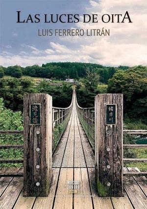 Las luces de Oita | 9788412326819 | Ferrero Litrán, Luis | Botiga online La Carbonera