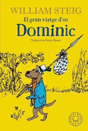 El gran viatge d'en Dominic | 9788418733208 | Steig, William | Botiga online La Carbonera