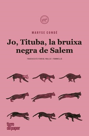 Jo, Tituba, bruixa negra de Salem | 9788418705083 | Condé, Maryse | Botiga online La Carbonera