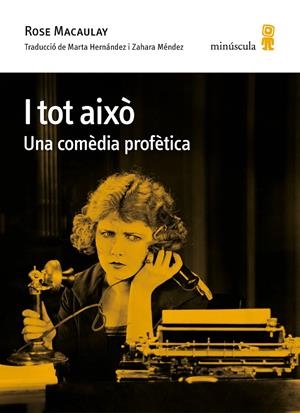 I tot això | 9788412385823 | Macaulay, Rose | Botiga online La Carbonera