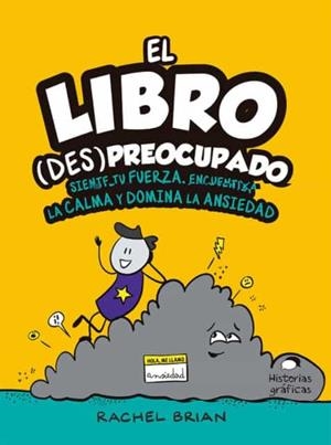 El libro (des)preocupado | 9786075573403 | Rachel Brian | Botiga online La Carbonera