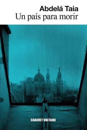 Un país para morir | 9788419047267 | Taia, Abdelá | Botiga online La Carbonera