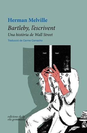 Bartleby, l'escrivent | 9788412452709 | Melville, Herman | Botiga online La Carbonera