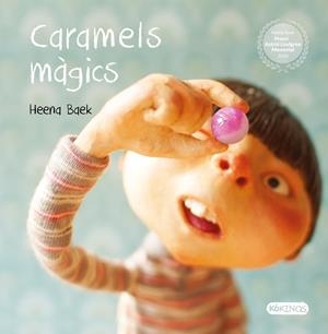 Caramels màgics | 9788417742676 | Baek, Heena | Botiga online La Carbonera