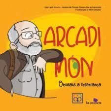 ARCADI MON. OBLIGATS A L´ESPERANÇA | 9788412255331 | Botiga online La Carbonera