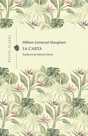La carta | 9788418908231 | Maugham, William Somerset | Botiga online La Carbonera