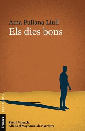 Els dies bons | 9788413582115 | Fullana Llull, Aina | Botiga online La Carbonera