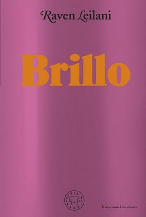 Brillo | 9788418733871 | Leilani, Raven | Botiga online La Carbonera