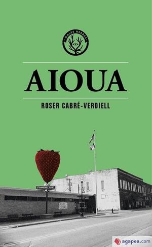 Aioua | 9788412435276 | Cabré-Verdiell, Roser | Botiga online La Carbonera
