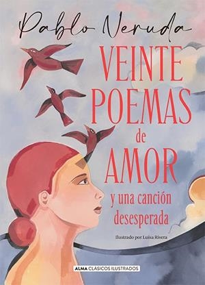 Veinte poemas de amor y una canción desesperada | 9788418395796 | Neruda, Pablo | Botiga online La Carbonera