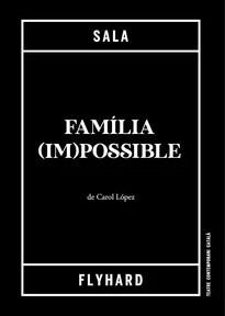 LA FAMÍLIA (IM)POSSIBLE | 9788412365023 | López, Carol | Botiga online La Carbonera