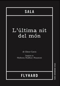 L'última nit del món | 9788494348242 | Garcia Alonso, Llàtzer | Botiga online La Carbonera