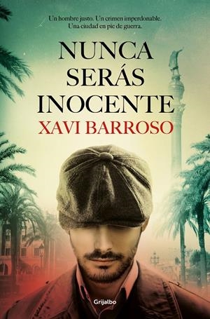 Nunca serás inocente | 9788425359743 | Barroso, Xavi | Botiga online La Carbonera