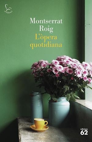 L'òpera quotidiana | 9788429780291 | Roig, Montserrat | Botiga online La Carbonera