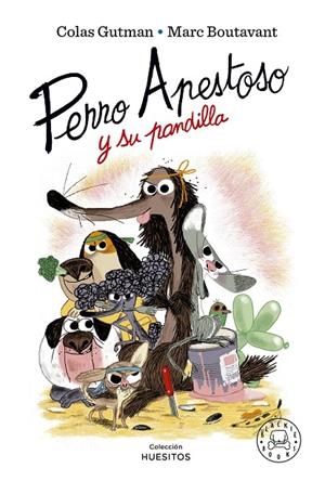 Perro Apestoso y su pandilla | 9788419172211 | Gutman, Colas | Botiga online La Carbonera