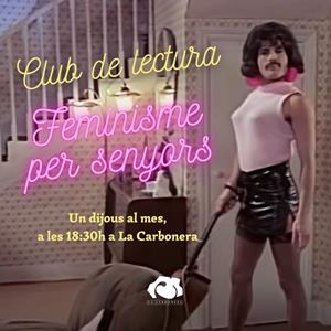 Club de lectura feminisme per senyors (1 trimestre) | 9999900015492 | Botiga online La Carbonera