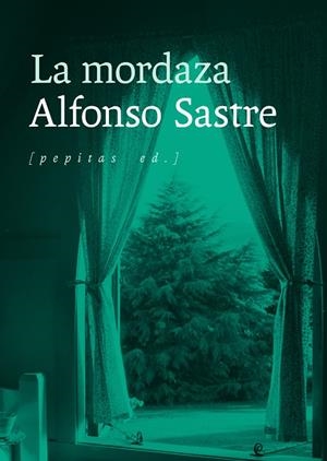 La mordaza | 9788417386887 | Sastre, Alfonso | Botiga online La Carbonera
