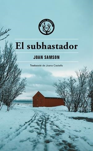 El subhastador | 9788412538434 | Samson, Joan | Botiga online La Carbonera