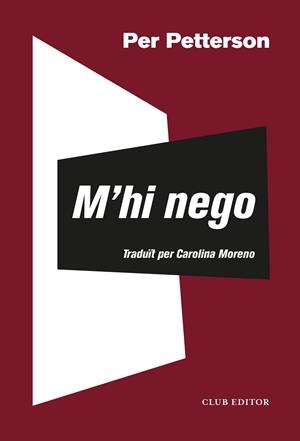 M'hi nego | 9788473293624 | Petterson, Per | Botiga online La Carbonera