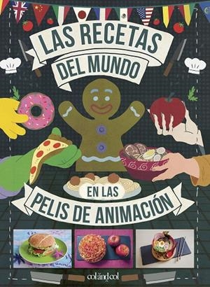 Las recetas del mundo en las pelis de animación | 9788419483003 | Vo, Minh-Tri | Botiga online La Carbonera