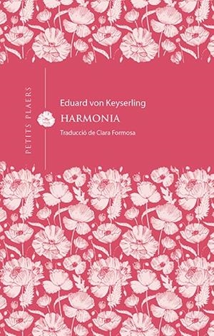 Harmonia | 9788418908675 | von Keyserling, Eduard | Botiga online La Carbonera