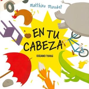 En tu cabeza | 9786075574950 | Maudet, Matthieu | Botiga online La Carbonera