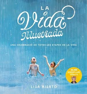 La vida il·lustrada | 9788417921286 | Aisato, Lisa | Botiga online La Carbonera