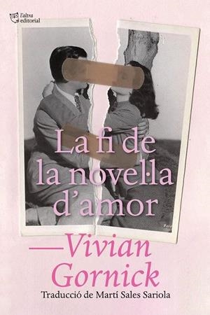 La fi de la novel la d'amor | 9788412572421 | Gornick, Vivian | Botiga online La Carbonera