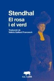 El rosa i el verd | 9788412585612 | Stendhal | Botiga online La Carbonera