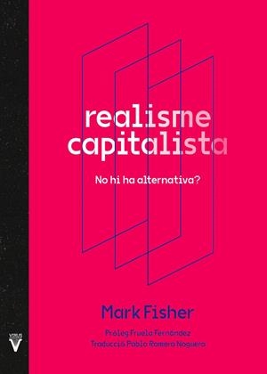 Realisme capitalista | 9788417870195 | Fisher, Mark/Fernández, Fruela | Botiga online La Carbonera
