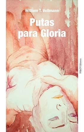 Putas para Gloria | 9788412626209 | Vollmann, William T. | Botiga online La Carbonera