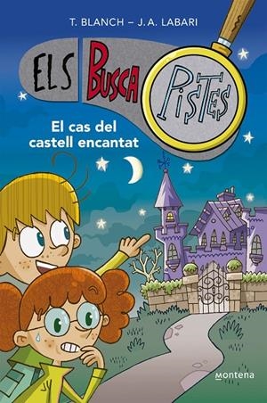 El cas del castell encantat (Els BuscaPistes 1) | 9788419241542 | Blanch, Teresa/Labari, José Ángel | Botiga online La Carbonera