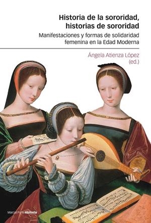 Historia de la sororidad, historias de sororidad | 9788418752636 | Atienza López, Ángela | Botiga online La Carbonera