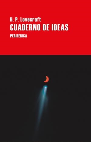 Cuaderno de ideas | 9788418838644 | Lovecraft, H. P. | Botiga online La Carbonera