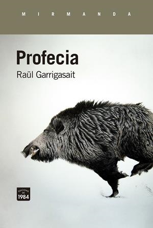 Profecia | 9788418858345 | Garrigasait, Raül | Botiga online La Carbonera