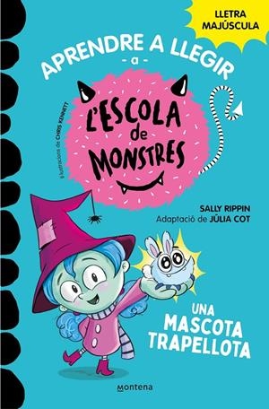 Aprendre a llegir a l'Escola de Monstres 1 - Una mascota trapellota | 9788419085337 | Rippin, Sally | Botiga online La Carbonera