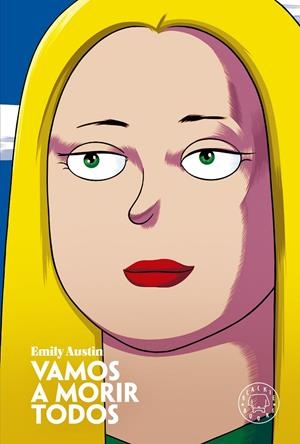 Vamos a morir todos | 9788419172969 | Austin, Emily | Botiga online La Carbonera