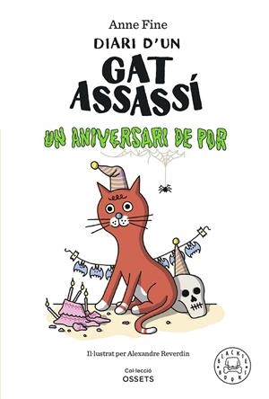 Diari d'un gat assassí. Un aniversari de por. | 9788419172952 | Fine, Anne | Botiga online La Carbonera