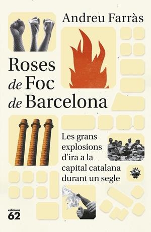 Roses de Foc de Barcelona | 9788429780925 | Farràs, Andreu | Botiga online La Carbonera