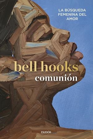Comunión | 9788449340604 | bell hooks | Botiga online La Carbonera