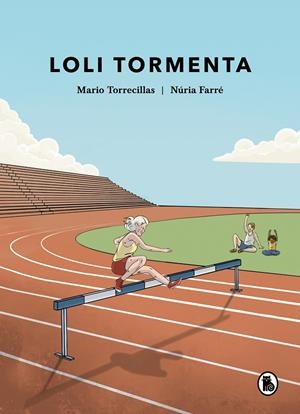 Loli Tormenta | 9788402428721 | Torrecillas, Mario/Farré, Núria | Botiga online La Carbonera
