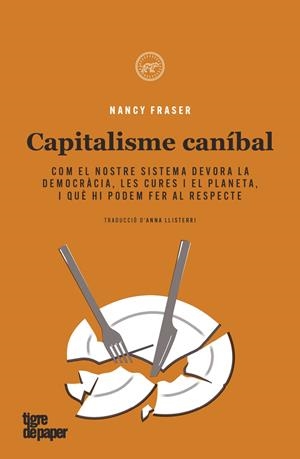 Capitalisme canibal | 9788418705557 | Fraser, Nancy | Botiga online La Carbonera