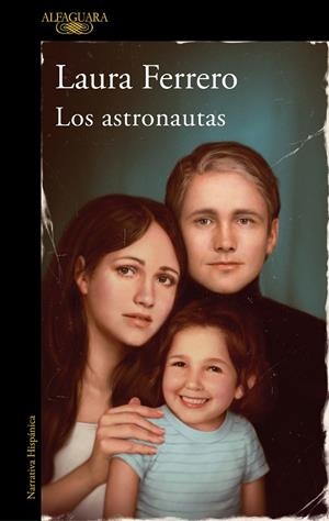 Los astronautas | 9788420461274 | Ferrero, Laura | Botiga online La Carbonera
