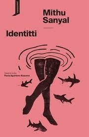 Identitti | 9788419490148 | Sanyal, Mithu | Botiga online La Carbonera